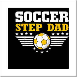 Mens Soccer Step Dad Sports Players Step Dad Father'S Day Posters and Art